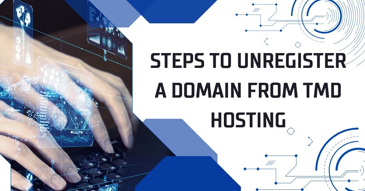 Steps to Unregister a Domain from TMD Hosting