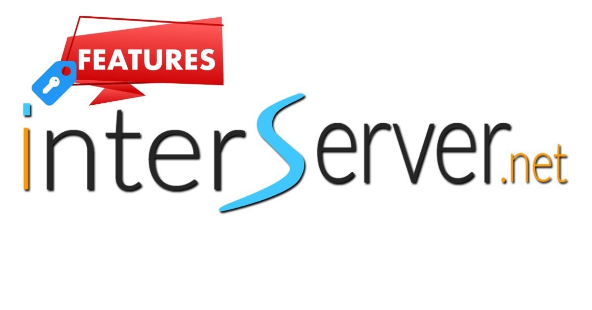 Key Features of InterServer + InterServer Review: The Leading Web Hosting Provider