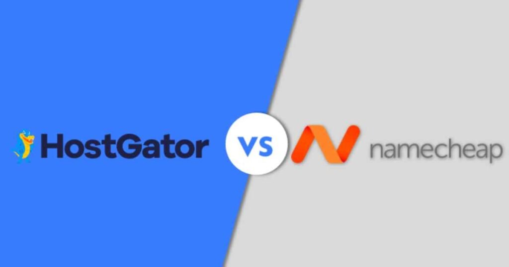 Namecheap vs. HostGator for Web Hosting